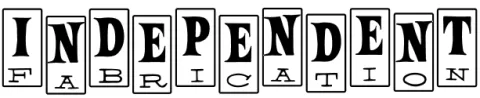 Independent Fabrication